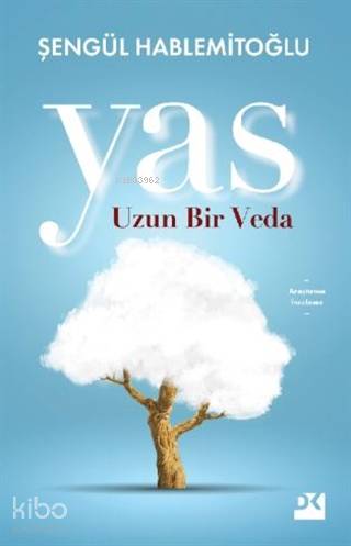 Yas; Uzun Bir Veda - Kitapiks.com