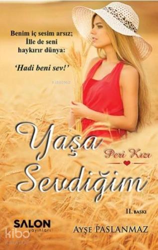 Yaşa Sevdiğim; Peri Kızı