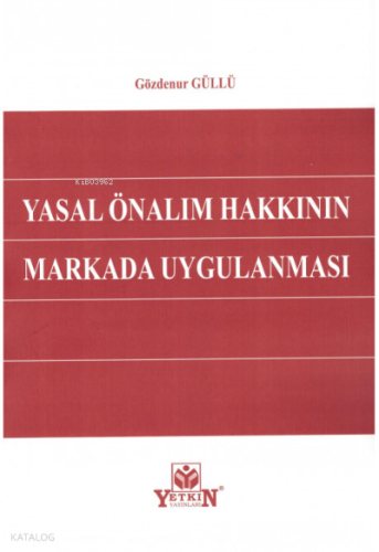 Yasal Önalım Hakkının Markada Uygulanması