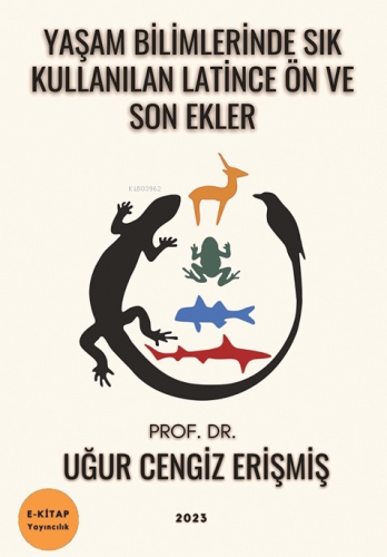 Yaşam Bilimlerinde Sık Kullanılan Latince Ön ve Sok Ekler - Kitapiks.c