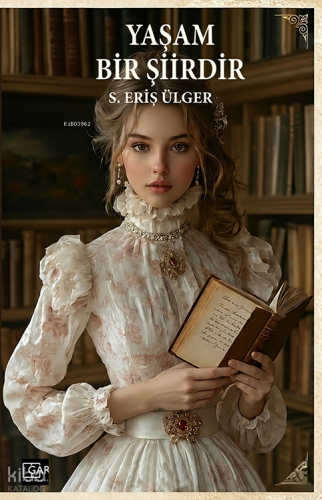 Yaşam Bir Şiirdir