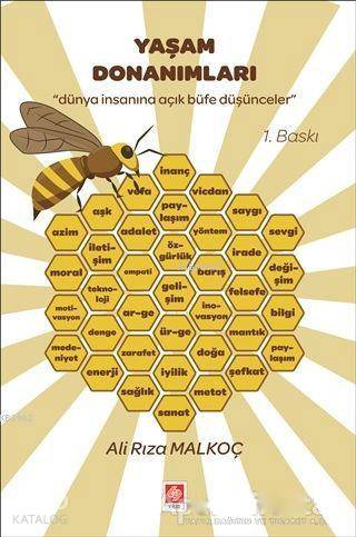 Yaşam Donanımları; Dünya İnsanına Açık Büfe Düşünceler