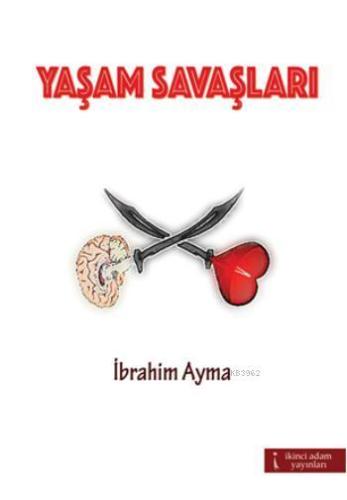 Yaşam Savaşları - Kitapiks.com