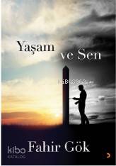 Yaşam ve Sen - Kitapiks.com