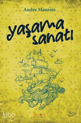 Yaşama Sanatı; Hayatın Küçük Felsefesi - Kitapiks.com