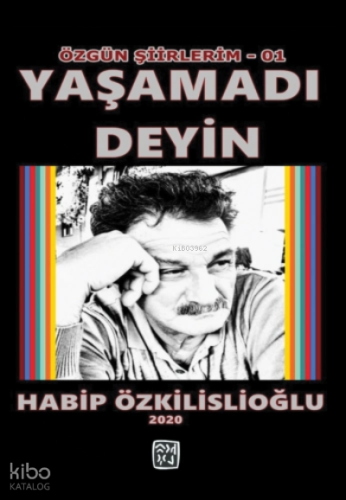 Yaşamadı Deyin