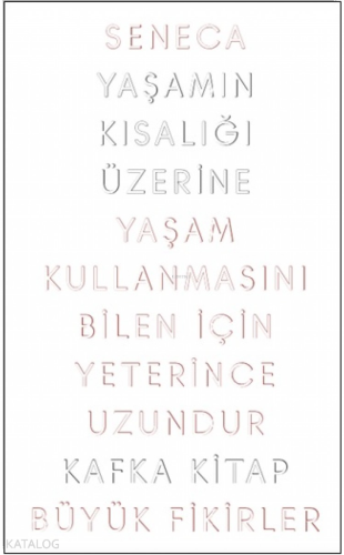 Yaşamın Kısalığı Üzerine - Kitapiks.com