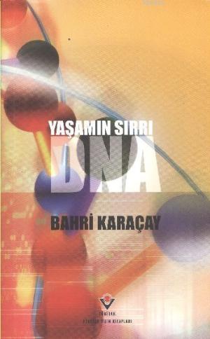 Yaşamın Sırrı DNA - Kitapiks.com
