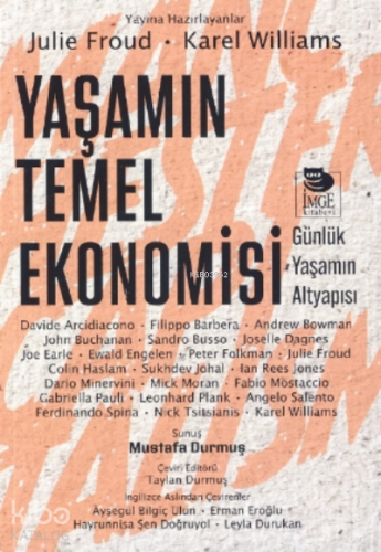 Yaşamın Temel Ekonomisi ;Günlük Yaşamın Altyapısı