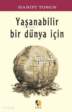 Yaşanabilir Bir Dünya İçin