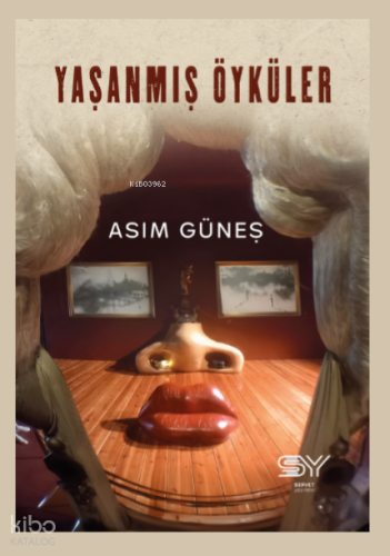 Yaşanmış Öyküler