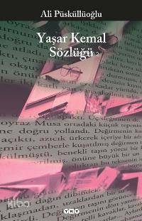 Yaşar Kemal Sözlüğü 