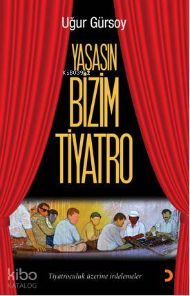 Yaşasın Bizim Tiyatro