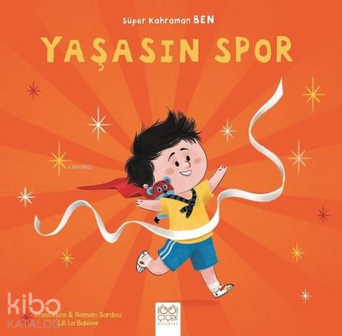 Yaşasın Spor - Süper Kahraman Ben