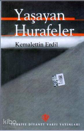 Yaşayan Hurafeler - Kitapiks.com