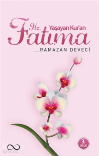 Yaşayan Kuran Hz. Fatıma