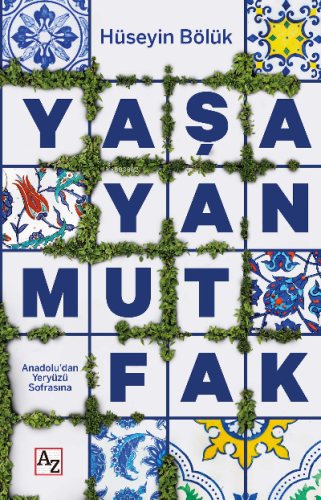 Yaşayan Mutfak - Kitapiks.com