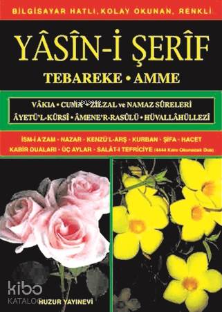 Yasin-i Şerif (Kod:009) (Orta Boy, 2.Hamur); Türkçe Okunuşlu, Bilgisay