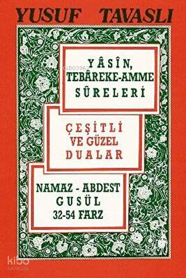 Yasin-i Şerif ve Namaz, Abdest, Gusül, 32-54 Farz (Cep Kod: C02)