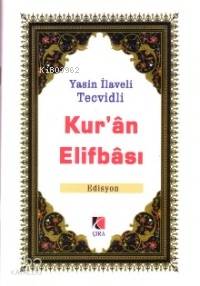 Yasin İlaveli Tecvidli Kur'an Elifbası