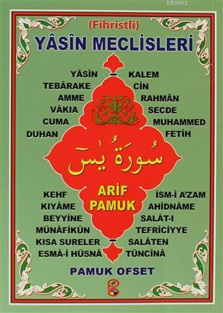 Yasin Meclisleri (Fihristli); (Yas-104)