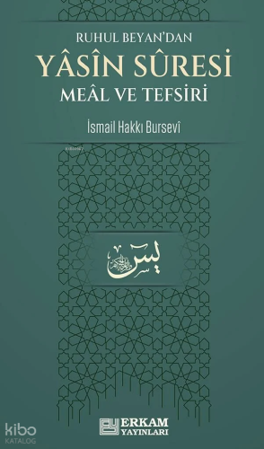 Yasin Suresi Meâl ve Tefsiri