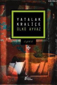 Yatalak Kraliçe - Kitapiks.com