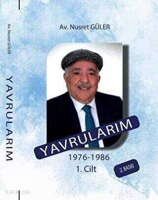 Yavrularım - 1976-1986 1.Cilt