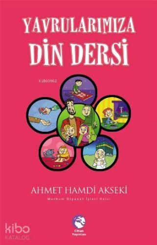 Yavrularımıza Din Dersleri