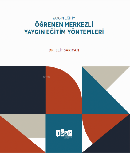Yaygın Eğitim - Öğrenen Merkezli Yaygın Eğitim Yöntemleri