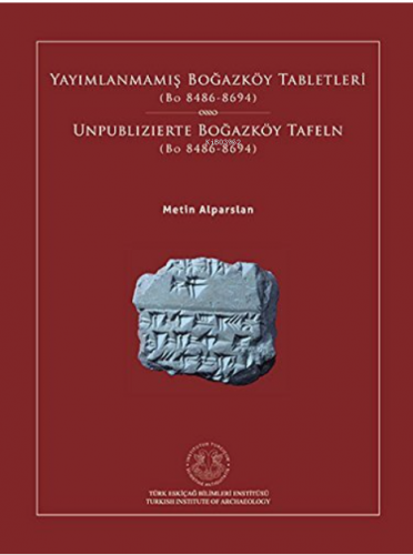 Yayımlanmamış Boğazköy Tabletleri