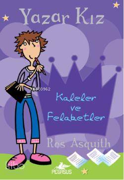 Yazar Kız 1 Kaleler ve Felaketler