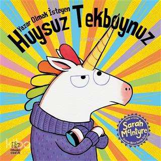 Yazar Olmak İsteyen Huysuz Tekboynuz - Kitapiks.com