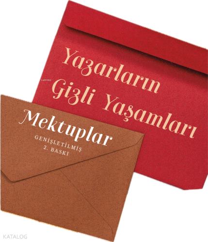 Yazarların Gizli Yaşamları Mektuplar