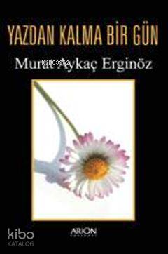 Yazdan Kalma Bir Gün