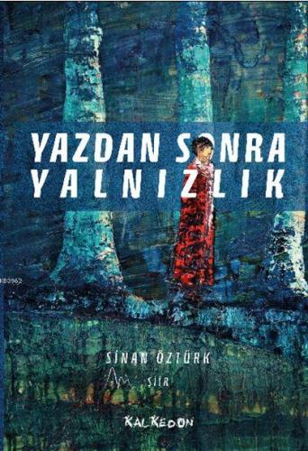 Yazdan Sonra Yalnızlık