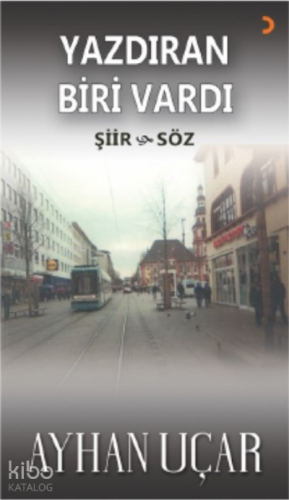 Yazdıran Biri Vardı