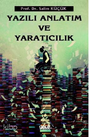 Yazılı Anlatım ve Yaratıcılık