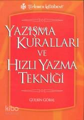 Yazışma Kuralları ve Hızlı Yazma Tekniği