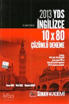 YDS İngilizce 10x80 Çözümlü Deneme 2013