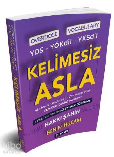 YDS YÖK Dil YKS Dil Overdose Vocabulary Kelimesiz Asla