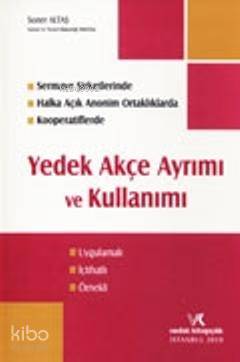 Yedek Akçe Ayrımı ve Kullanımı