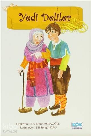 Yedi Deliler; Geliştiren Etkinlikler - Kitapiks.com