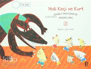 Yedi Keçi ve Kurt; Sihirli Matematik Masalları 2