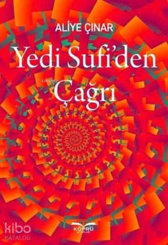 Yedi Sufi'den Çağrı