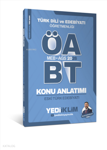 Yediiklim 2026 MEB AGS ÖABT Türk Dili ve Edebiyatı Öğretmenliği Eski Türk Edebiyatı Konu Anlatımı