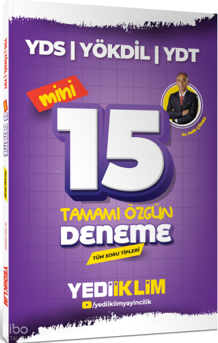 Yediiklim 2026 YDS YÖKDİL YDT Tüm Soru Tipleri Tamamı Özgün Mini 15 Deneme