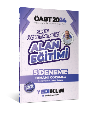 Yediiklim Yayıncılık ÖABT Sınıf Öğretmenliği Alan Eğitimi Tamamı Çözümlü 5 Deneme