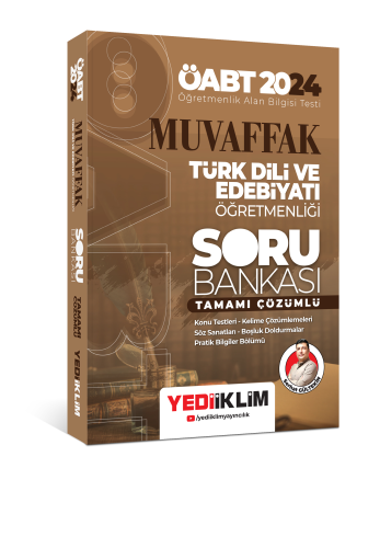 Yediiklim Yayınları 2024 ÖABT Muvaffak Türk Dili Ve Edebiyatı Öğretmenliği Tamamı Çözümlü Soru Bankası