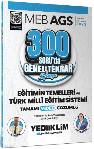 Yediiklim Yayınları 2025 MEB AGS Eğitimin Temelleri ve Türk Milli Eğitim Sistemi 300 Soruda Tamamı Video Çözümlü Genel Tekrar Kampı
